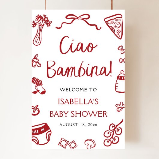 Red Italian Pizza Ciao Bambina Baby Shower Welcome ポスター