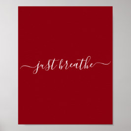 Red Just Breathe Script Poster ポスター