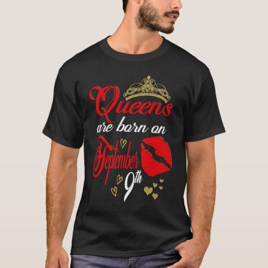 Red Lip Print Queens are Born on September 9th Vir Tシャツ (正面)