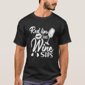 Red Lips and Wine Sips I   Wine Alcohol White Wine Tシャツ (正面)