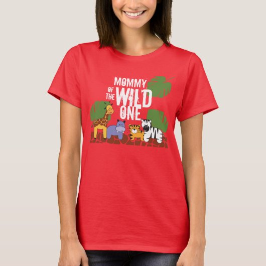 Red Mommy of the WILD ONE Safari 1st Birthday Tシャツ (正面)