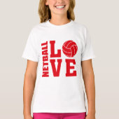 Red Netball Love、Netball Tシャツ (正面)