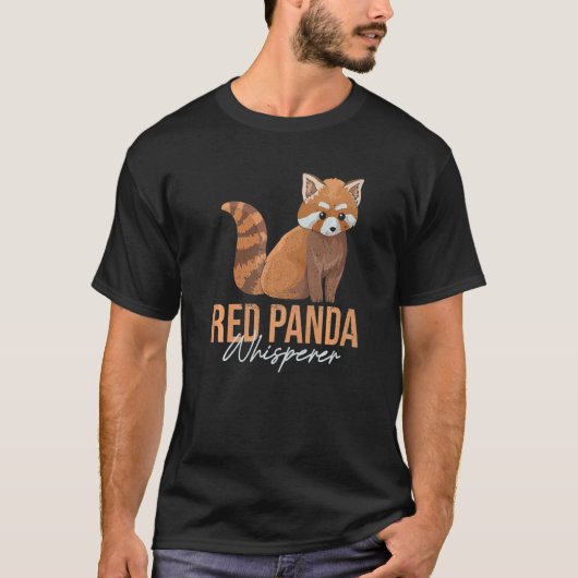 Red Panda Whisperer For A Red Panda Zoo Keeper Tシャツ (正面)