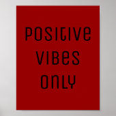 red positive vibes black encouragement affirmation ポスター (正面)