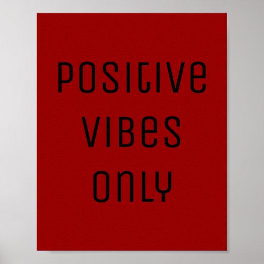 red positive vibes black encouragement affirmation ポスター (正面)