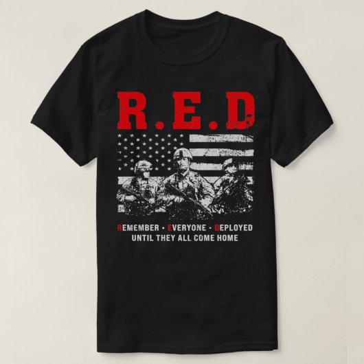 RED Remember Everyone Deployed Red Friday American Tシャツ (デザイン正面)