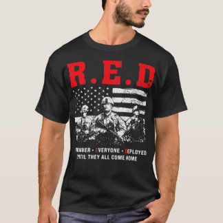 RED Remember Everyone Deployed Red Friday American Tシャツ
