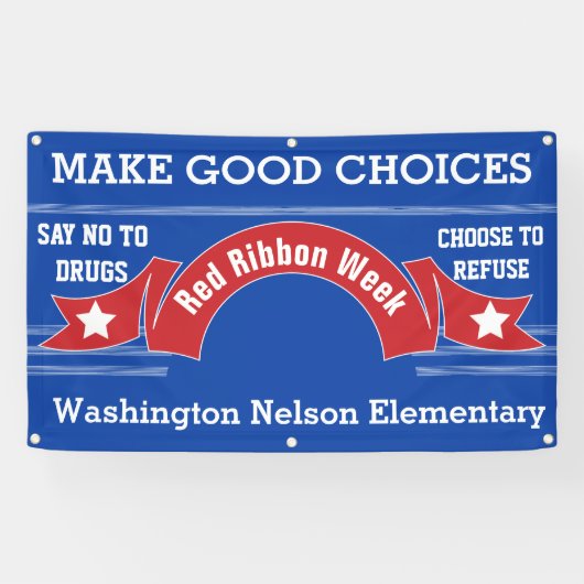 Red Ribbon Week - Drug Free Choices Blue 横断幕 (横)