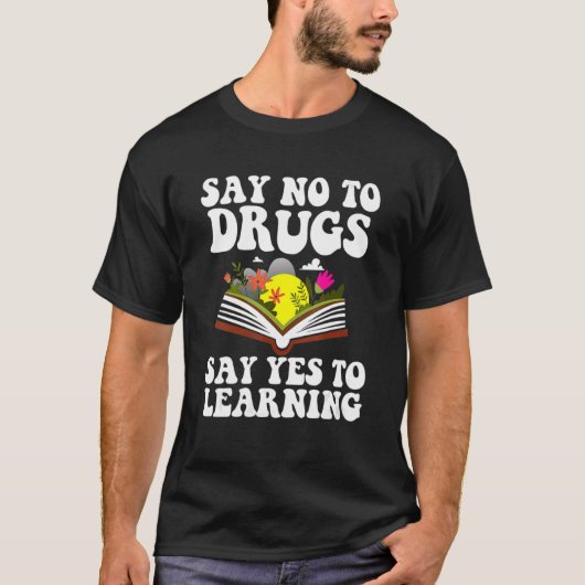 Red Ribbon Week Say No Say Yes To Learning Teacher Tシャツ (正面)
