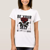 Red Rose Be Yourself Graphic Tee Tシャツ (正面)