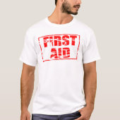 Red rubber stamp effect. First Aid.  Tシャツ (正面)