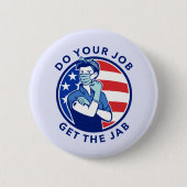 Red WhiteとBlueが予防接種を受ける 缶バッジ (正面)