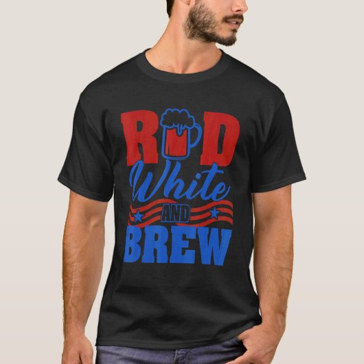 Red White And Brew Beer Graphic 4th Of July Tシャツ (正面)