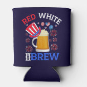 Red White and Brew - Funny 4th July Celebration 缶クーラー (裏面)