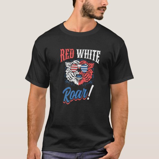 Red White and Roar Tiger  Independence 4th of July Tシャツ (正面)