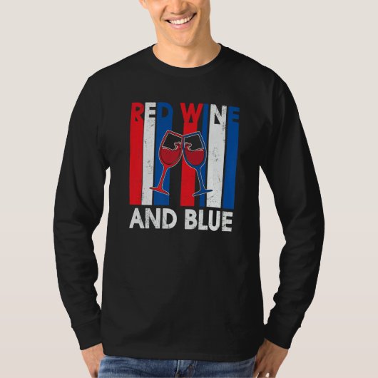 Red Wine & Blue 4th of July wine Red White Blue Wi Tシャツ (正面)