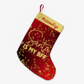 Red with Gold Glitter Santa Is My BFF Personalized スモールクリスマスストッキング (正面 (吊り時))