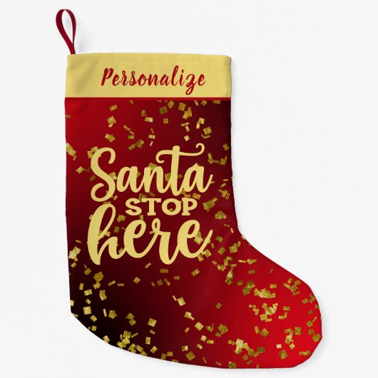 Red with Gold Glitter Santa Stop Here Personalized スモールクリスマスストッキング (正面)