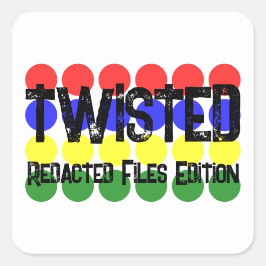 Redacted Files Edition Twisted Government Series スクエアシール (正面)