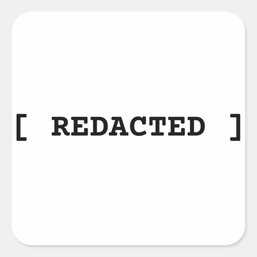 [ REDACTED ] Minimalist Typographic Secret Sticker スクエアシール (正面)