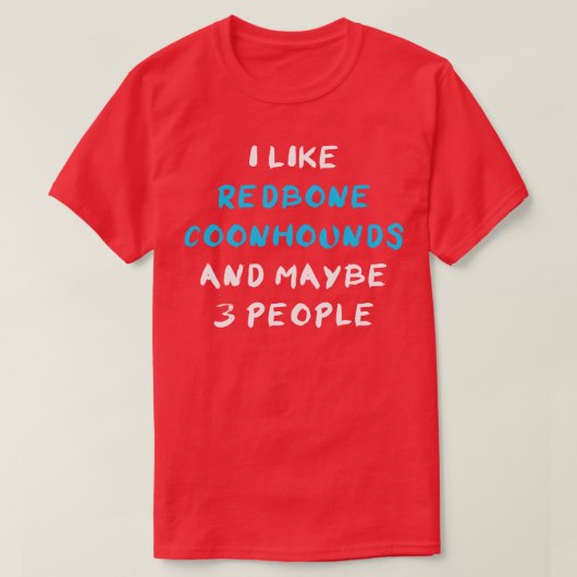 Redbone Conhound 1 Tシャツ (デザイン正面)