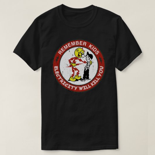 Reddy Kilowatts Warning, Electricity Will Kill You Tシャツ (デザイン正面)