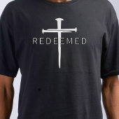 Redeemed Ephesians 1:7 Black Nails Cross Christian Tシャツ