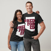 REDFORED アリゾナ州教師抗議キャンペーン 教育者 Tシャツ (ユニセックス)