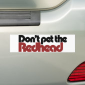 REDHEADを気に入らない バンパーステッカー (車上)