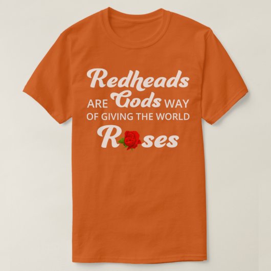Redhead Hair Quote Funny Humour Saying 5 Tシャツ (デザイン正面)