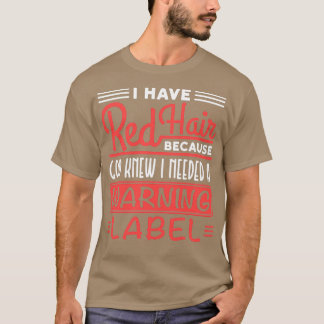 Redhead Shirt God Known 警告 Needed's Label Shirt Tシャツ