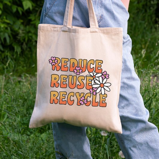 Reduce, Reuse, Recycle | ポジティブな社会メッセージ トートバッグ