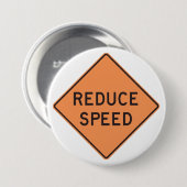 Reduce Speed Orange Diamond Road Sign 缶バッジ (正面&裏面)