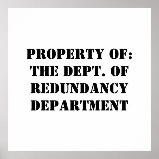Redundancy Departmentプロパティ ポスター (正面)