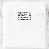 Redundancy Departmentプロパティ ラウンドシール (バッグ)
