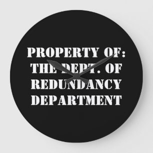 Redundancy Departmentプロパティ ラージ壁時計