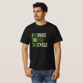 Reduzieren, Wiederverwenden, Recyceln Umweltschutz Tシャツ (正面フル)