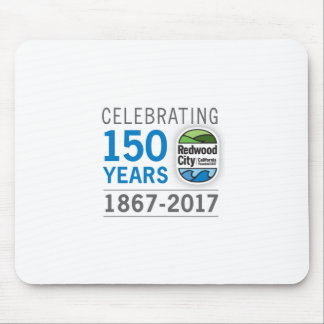Redwood Cityの150th記念日 マウスパッド
