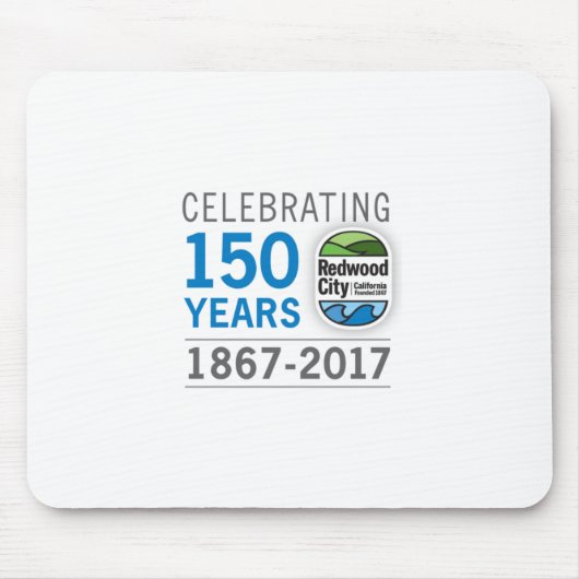 Redwood Cityの150th記念日 マウスパッド (正面)