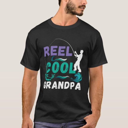 Reel Cool Grandpa Quote   Fishing Graphic Tシャツ (正面)