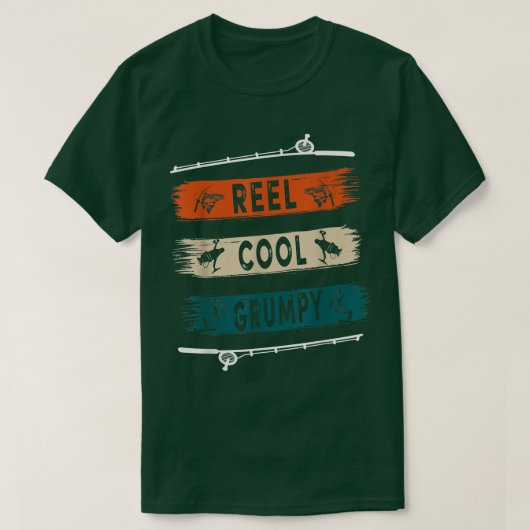 Reel Cool Grumpy Fisherman Funny Fishing Tee  Tシャツ (デザイン正面)