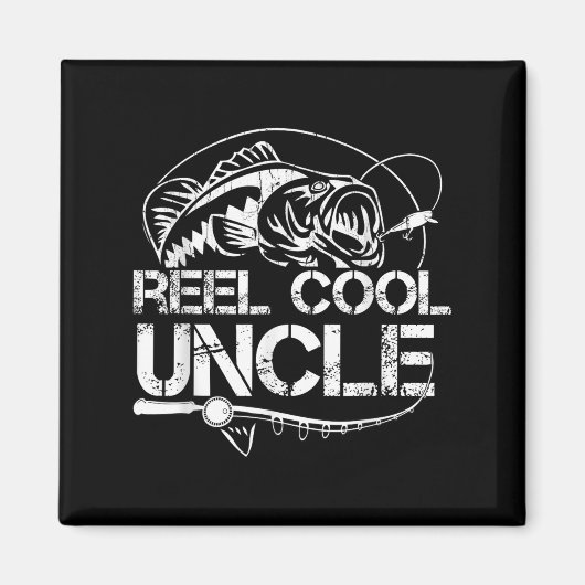 Reel Cool Uncle Fishing Daddy Fathers Day Dad For  マグネット (正面)
