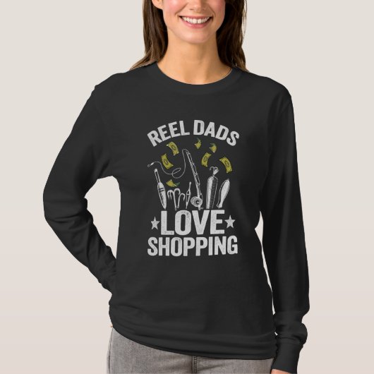 Reel Dads Love Shopping Grandpa Fisherman Gear Bas Tシャツ (正面)