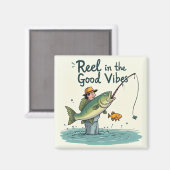 Reel in the Good Vibes マグネット (正面/裏面)