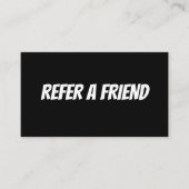 REFER A FRIEND CARD 名刺 (正面)