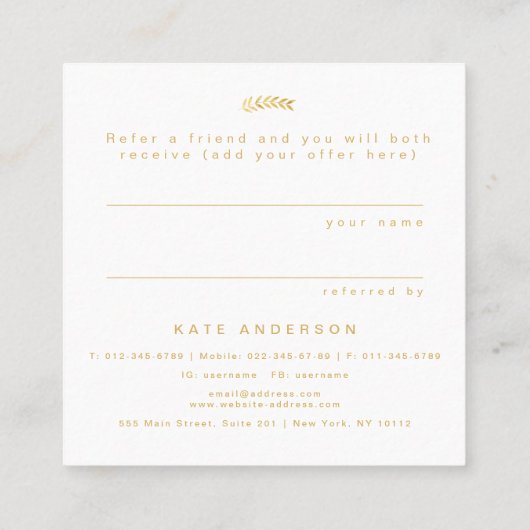 Refer a Friend Gold Foil Leaf Referral Client Card スクエア名刺 (裏面)