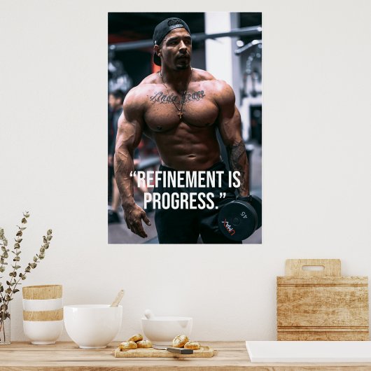 Refinement Is Progress Fitness Quote Poster ポスター (キッチン)