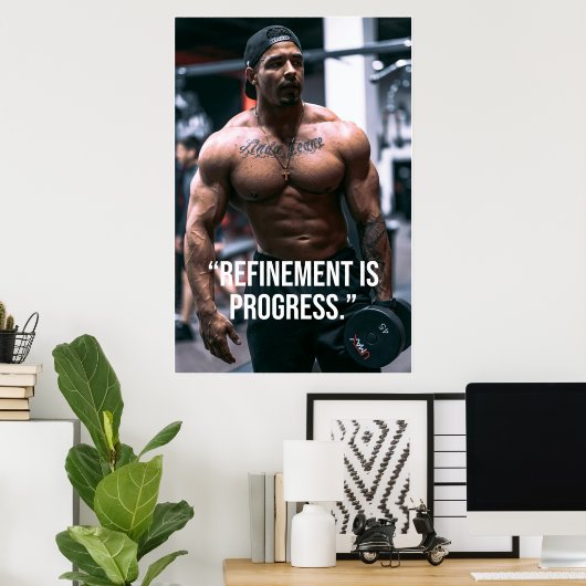 Refinement Is Progress Fitness Quote Poster ポスター (ホームオフィス)