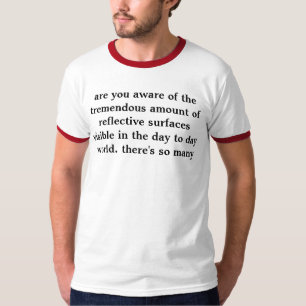 reflectiの途方もない量をわかっているあります tシャツ