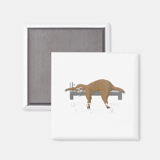 Reformer Lates Sloth Lates  マグネット (正面/裏面)